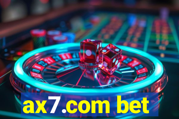 ax7.com bet